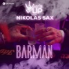 Barman (feat. Nikolas Sax) - Single