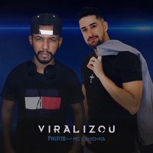 Viralizou