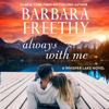 Always With Me: Small Town Heartwarming Romance! - Barbara Freethy