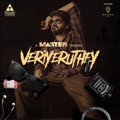 Veriyeruthey (Master Tribute) [feat. Anthony Daasan & Suchith Suresan] - Single