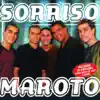 Sorriso Maroto - Ainda Gosto de Você
