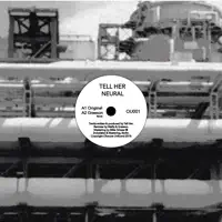 Neural (Graeson Remix) — Tell Her