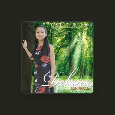 Listen to Debora Espinoza, watch music videos, read bio, see tour dates & more!