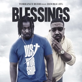 Blessings (feat. Double-ATL) Torrance Rudd
