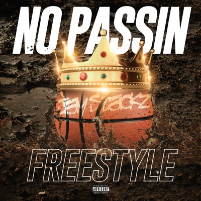 No Passin' (freestyle) - Single