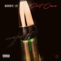 Don't Care - Single - Doodie Lo