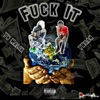 F**k It (feat. YNran) - Single