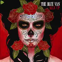 There Goes My Love — The Blue Van