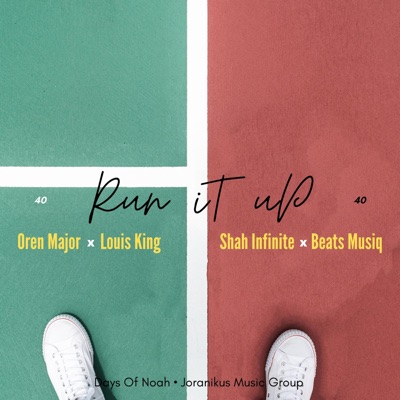 Run It Up (feat. Shah Infinite) - Single