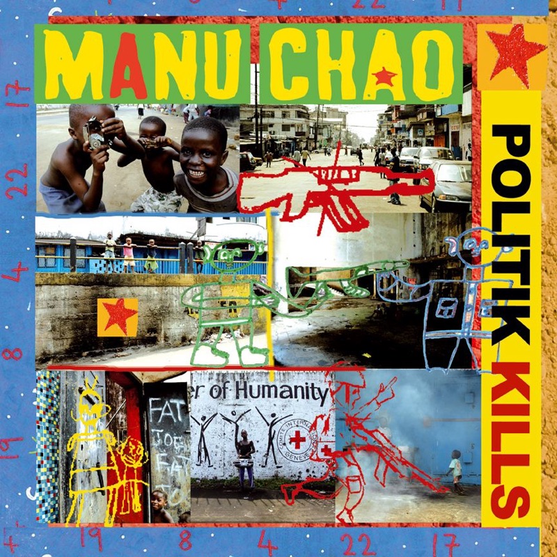 Politik Kills (prince Fatty Remix) [instrumental] - Manu Chao: Song 