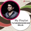 My Playlist: Yuvanshankar Raja