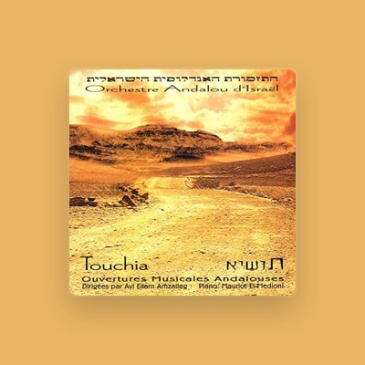 收听 Orchestre Andalou D'Israel、观看音乐视频、阅读小传、查看巡演日期等 ！