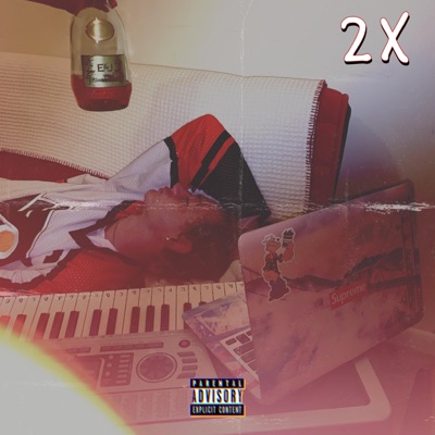 2x (feat. Skinny & Yung K) - Single