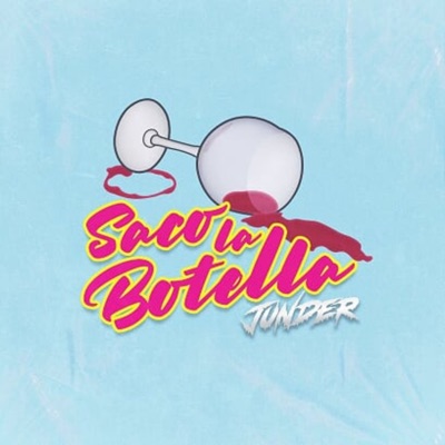 Saco la Botella - Single
