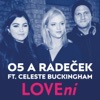 Lovení (feat. Celeste Buckingham)