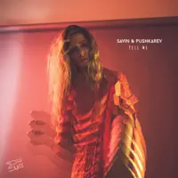 Tell Me — Savin & Pushkarev