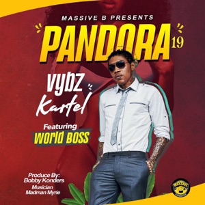 Massive B Presents: Pandora 19 (feat. World Boss) - Single