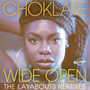 Wide Open (feat. The Layabouts) [The Layabouts Remixes] - Single