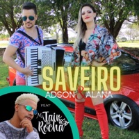 Saveiro (feat. Mc Jair da Rocha) - Single - Adson & Alana