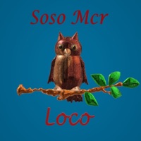 Loco - Single - Soso Mcr
