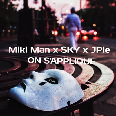 On s'applique (feat. Miki Man & SKY) - Single