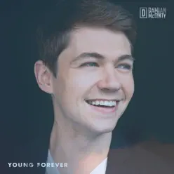 Young Forever - Damian McGinty Young Forever - Damian McGinty