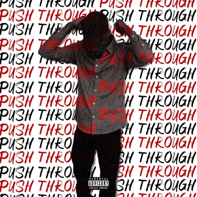 Push Through - EP