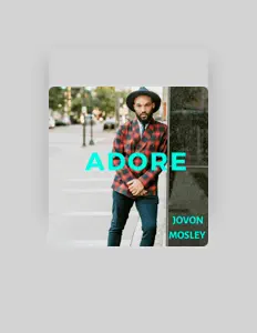 Jovon Mosley: песни, клипы, биография, даты выступлений и многое другое.
