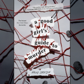 A Good Girl's Guide to Murder (Unabridged) - Holly Jackson Cover Art