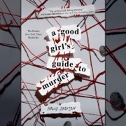audiobook A Good Girl's Guide to Murder (Unabridged) - Holly Jackson