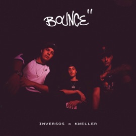 Bounce InVersos & Kweller