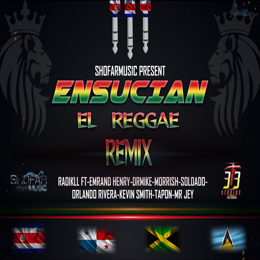 Обложка альбома «Ensucian el Reggae (feat. Emran Henry, Dr Mike, Morrish, Soldado, Orlando Rivera, Kevin Smith, Tapón & Mr Jey) - Single» — Radikll