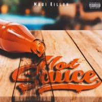Hot Sauce - Single - Maui Killuh