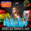 Internacional Carro Show - Amores Que Rompen el Alma (feat. Grupo Fandango)
