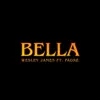 Stream & download Bella (feat. Padre) - Single