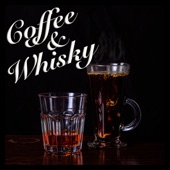 Coffee & Whisky artwork