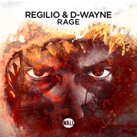 Rage (Extended Mix) - Single - Regilio & D-wayne