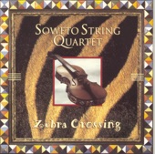 Soweto String Quartet - Zebra Crossing