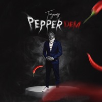 Pepper Dem - Single - Too Yung