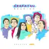 Krakatau Reunion - Cerita Persahabatan