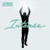 Stream & download Intense (Bonus Track Version)