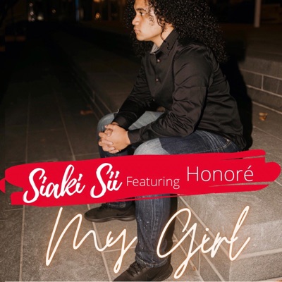 My Girl (feat. Honoré) - Single