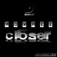 Closer - Mowree