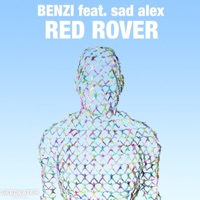 Red Rover - Single - Benzi & sad alex