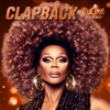 Clapback (feat. The Cast of RuPaul's Drag Race All Stars, Season 5) - Single artwork