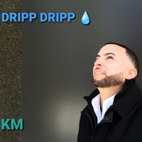 Dripp Dripp - Single - King Musa