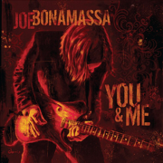 You & Me - Joe Bonamassa