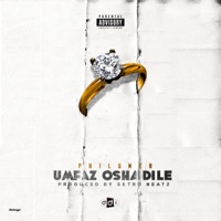 Umfaz' Oshadile - Single - Philsner