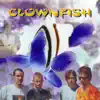 Stream & download Clownfish - EP