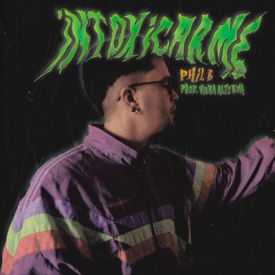 Intoxicarme - Single